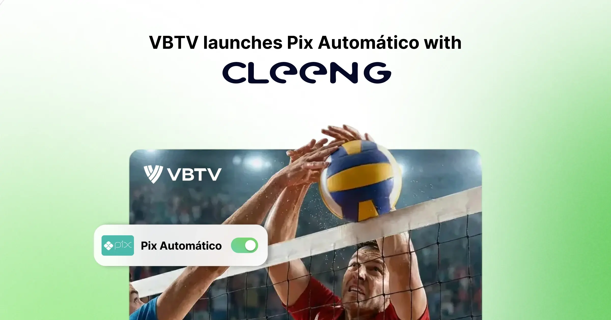 VBTV pioneers Pix Automático payments for Brazilian fans with Cleeng